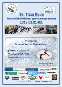 16.Tisza Kupa Nemzetközi rövidpályás gyorskorcsolya verseny