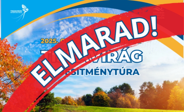 A Tiszavirág Teljesítménytúra elmarad