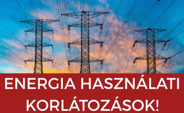 Energia használati korlátozások létesítményeinkben