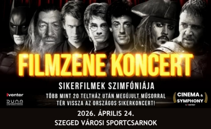 Filmzene Koncert a Városi Sportcsarnokban április 24-én