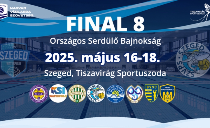 Final 8 Országos Serdülő Vízilabda Bajnokság a Tiszavirág Sportuszodában