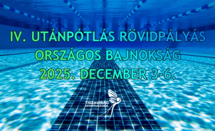 IV. Utánpótlás Rövidpályás Országos Bajnokság a Tiszavirág Sportuszodában