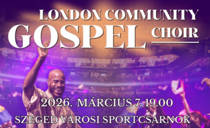 London Community Gospel Choir élő koncert március 7-én a Városi Sportcsarnokban